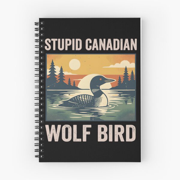 Item preview, Stupid Canadian Wolf Bird designed and sold by tinglatoravi.