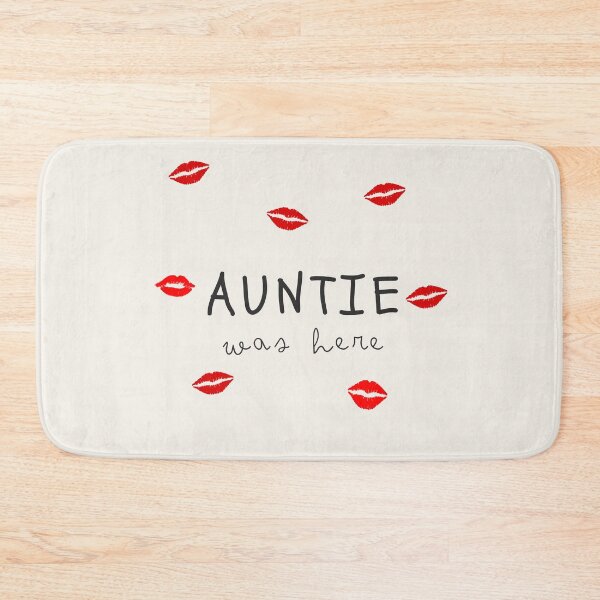 Item preview, Auntie Was Here designed and sold by Cool Kids of Fun.