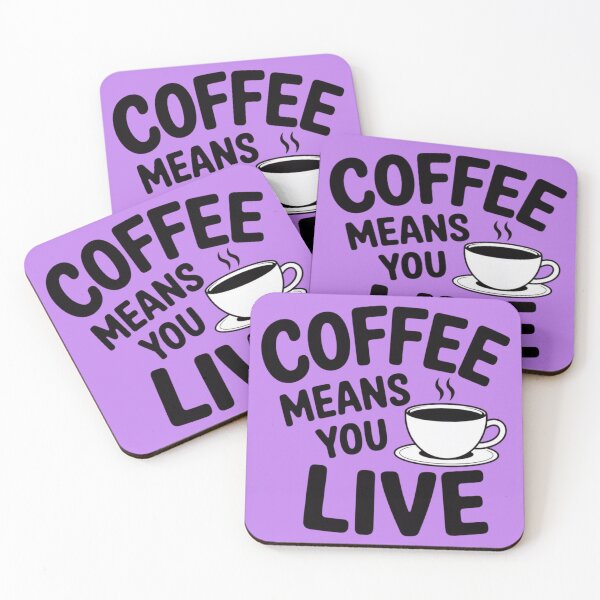 Item preview, Coffee Means You Live designed and sold by TessAdventures.