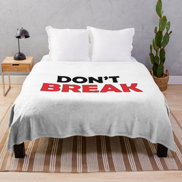 Item preview, Don't break designed and sold by Positive Mindzet!.