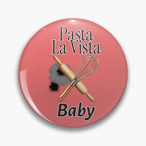 Item preview, Pasta la Vista, Baby – Funny Pasta Pun designed and sold by VinoVibesApp.