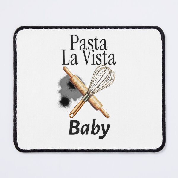 Item preview, Pasta la Vista, Baby – Funny Pasta Pun designed and sold by VinoVibesApp.
