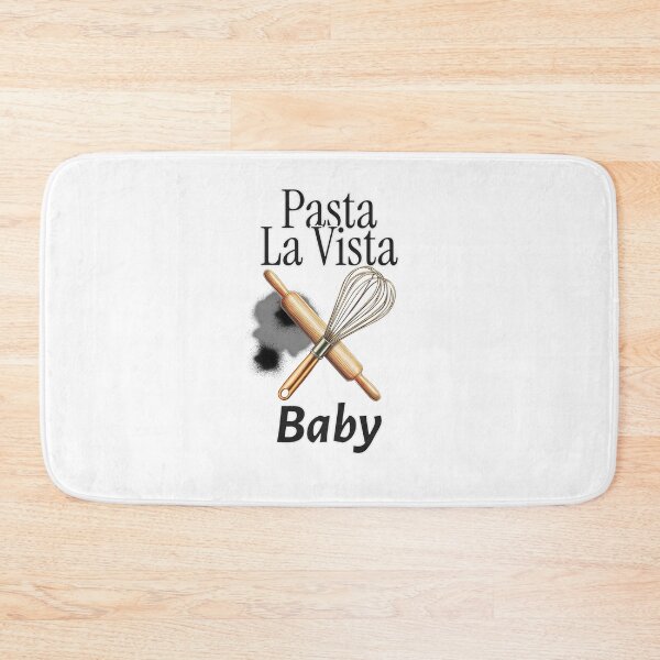 Item preview, Pasta la Vista, Baby – Funny Pasta Pun designed and sold by VinoVibesApp.