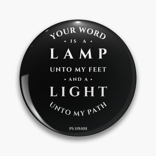 Item preview, Psalm 119:105 God’s Word Lamp and Light (KJV) designed and sold by Clothed in Scripture.