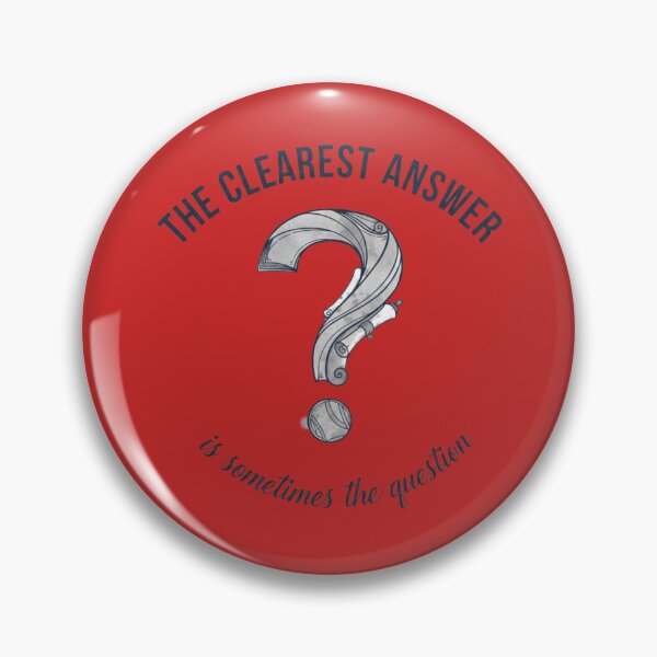 Item preview, The Clearest Answer Is Sometimes the Question – Minimalist Philosophy Quote Art designed and sold by SV-Creation.