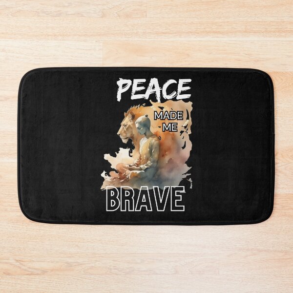 Item preview, “Peace made me brave” designed and sold by Inspiretouplift.