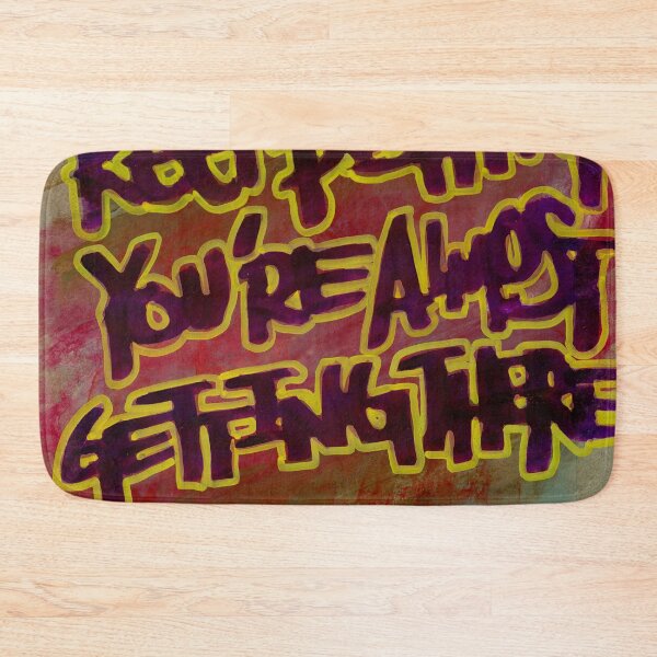 Item preview, Keep Pushing, You’re Almost Getting There designed and sold by ElvisSantanaArt.