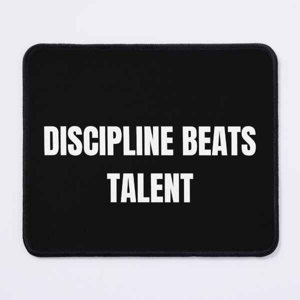Item preview, DISCIPLINE BEATS TALENT designed and sold by NatureNinja.