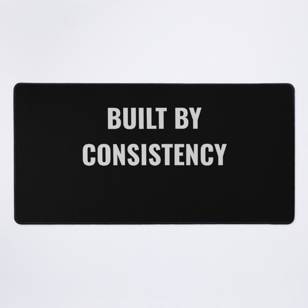 Item preview, BUILT BY CONSISTENCY designed and sold by NatureNinja.