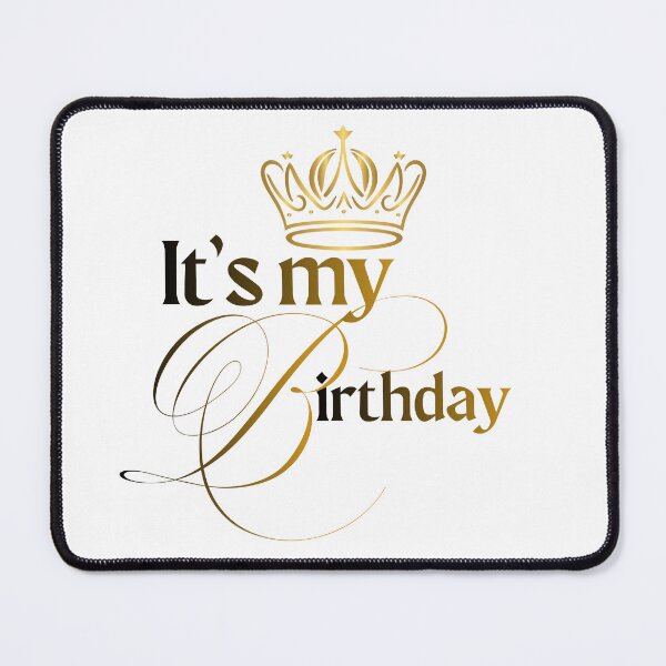 Item preview, It's my Birthday! Royal Celebration designed and sold by PRINTLAN.