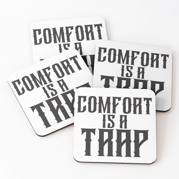 Item preview, Comfort Is a Trap – Growth Begins Outside Ease designed and sold by unthinkabletees.