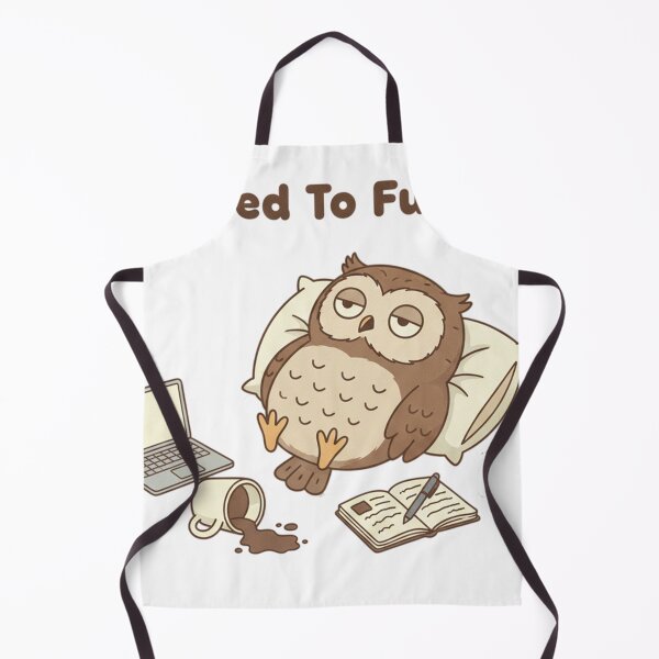 Item preview, "Too tired to function" Cute Owl Coffee Humor designed and sold by RiderSpoon.