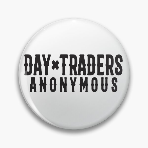 Item preview, Day Traders Anonymous – One Trade at a Time designed and sold by unthinkabletees.