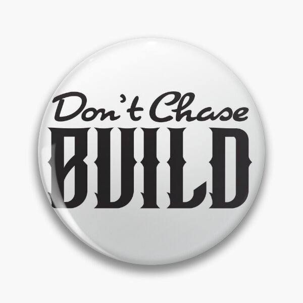 Item preview, Don’t Chase. Build. – Quiet Work, Lasting Results designed and sold by unthinkabletees.