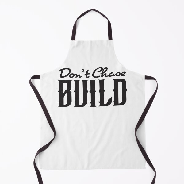 Item preview, Don’t Chase. Build. – Quiet Work, Lasting Results designed and sold by unthinkabletees.