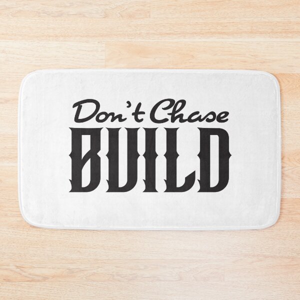 Item preview, Don’t Chase. Build. – Quiet Work, Lasting Results designed and sold by unthinkabletees.