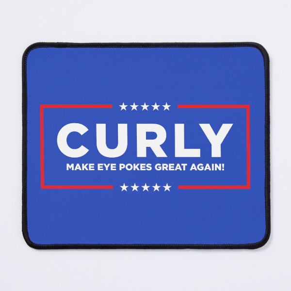 Item preview, CURLY - MAKE EYEPOKES GREAT AGAIN designed and sold by TLW716.