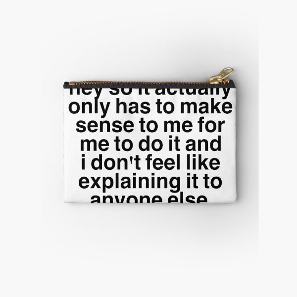 Item preview, hey so it actually only has to make sense to me for me to do it and i don't feel like explaining it to anyone else. designed and sold by eemilystickers.
