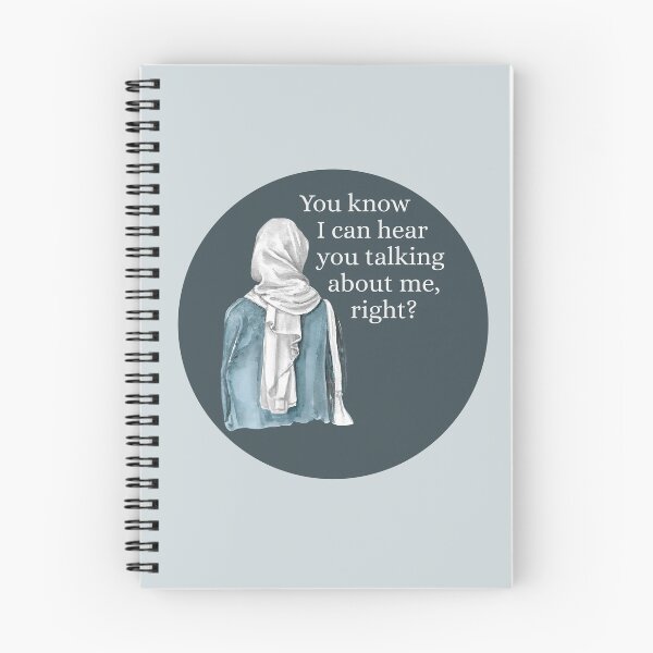 Item preview, You know I can hear you talking about me, right? - Hijab Woman - Relatable designed and sold by EvergreenRevolt.