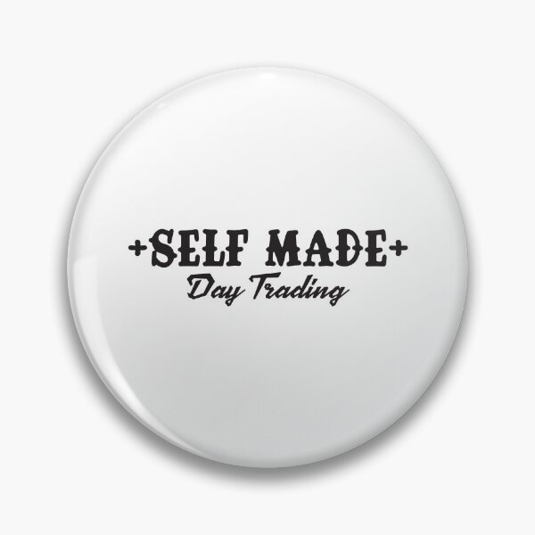 Item preview, Self Made – Day Trading Mindset designed and sold by unthinkabletees.