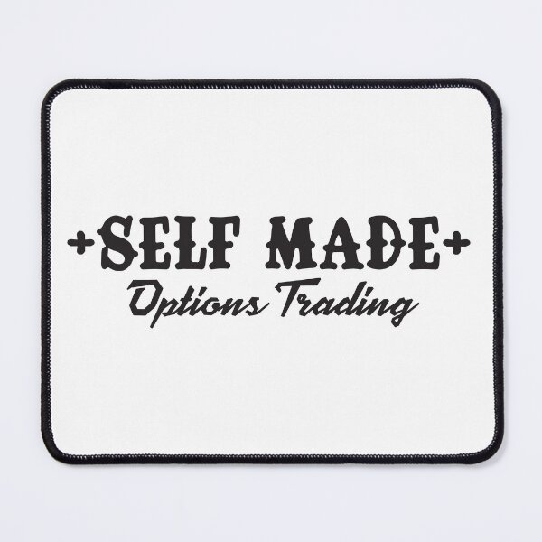 Item preview, Self Made – Options Trading Mindset designed and sold by unthinkabletees.
