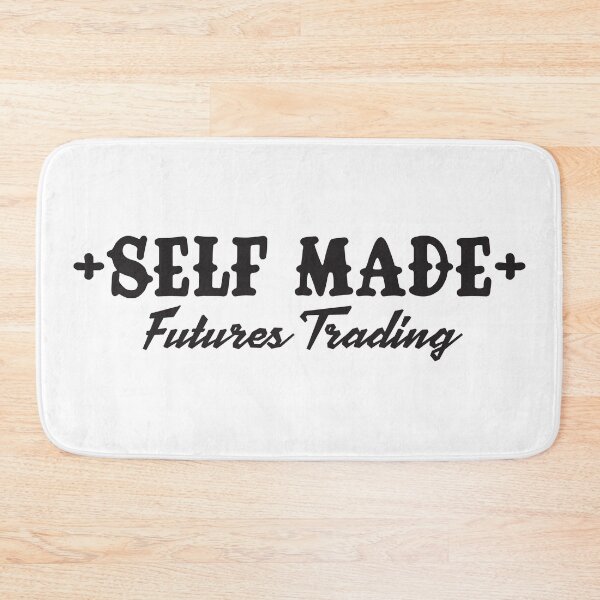 Item preview, Self Made – Futures Trading Mindset designed and sold by unthinkabletees.