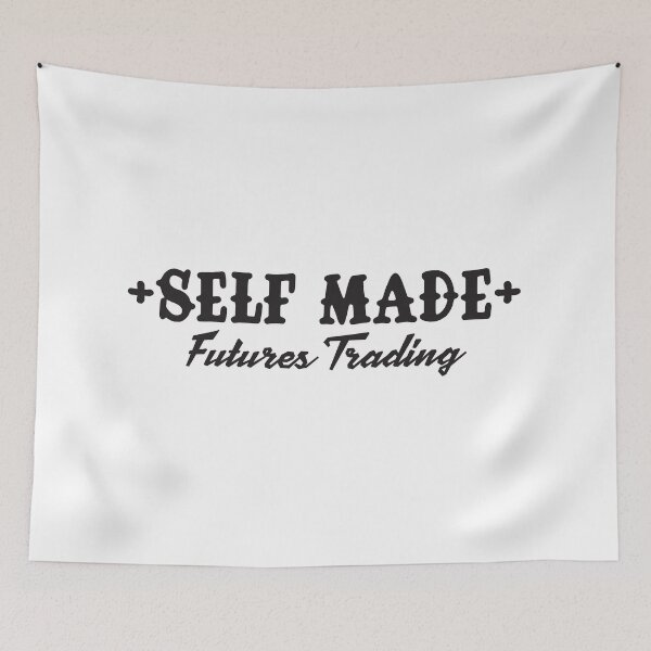 Item preview, Self Made – Futures Trading Mindset designed and sold by unthinkabletees.