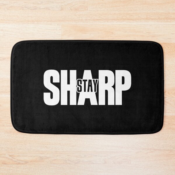 Item preview, Stay Sharp designed and sold by DailyStrength.