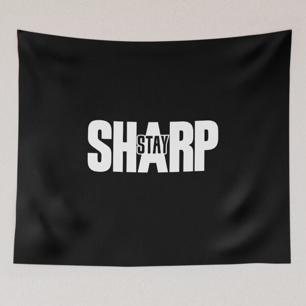 Item preview, Stay Sharp designed and sold by DailyStrength.