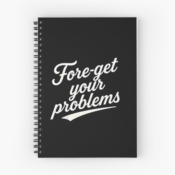 Item preview, Fore-get-your problems designed and sold by MKV Design.