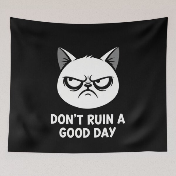 Item preview, Don't ruin a good day designed and sold by ALL ART .
