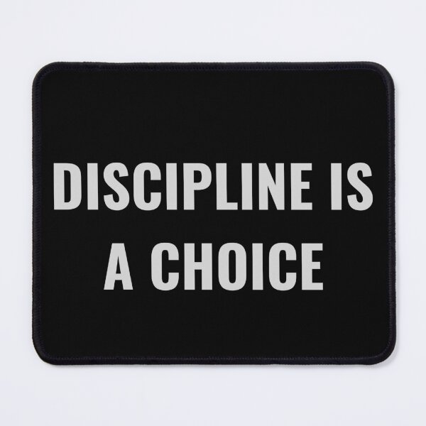 Item preview, DISCIPLINE IS A CHOICE designed and sold by NatureNinja.