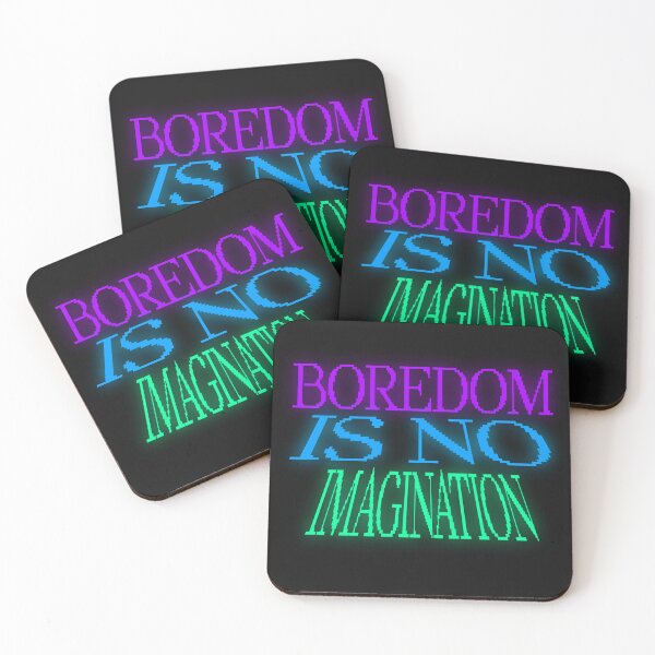 Item preview, Boredom is no Imagination designed and sold by TessAdventures.
