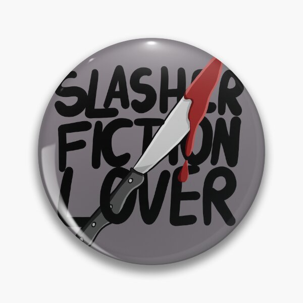 Item preview, Slasher Fiction Lover designed and sold by KaleyKartoons.