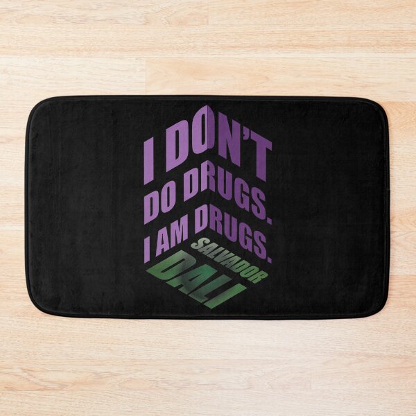 Item preview, "I Don’t Do Drugs, I Am Drugs" – Salvador Dalí Quote in 3D Isometric Typography designed and sold by simpledarkwavewisdom.