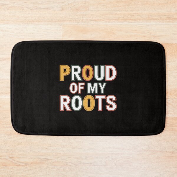Item preview, Proud of My Roots designed and sold by banbopbii.