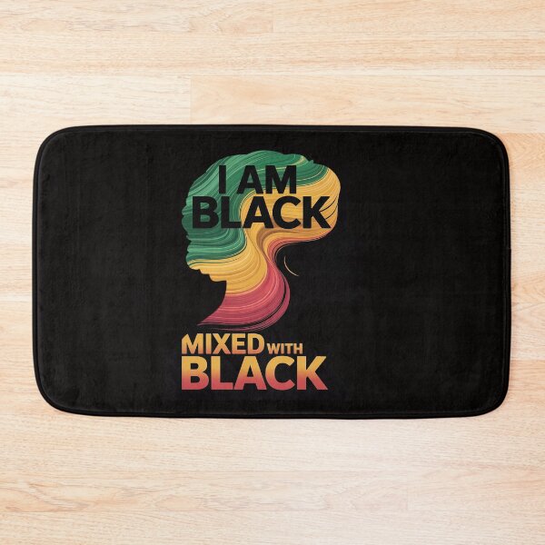Item preview, I Am Black Mixed with Black designed and sold by AnimeManga2D.
