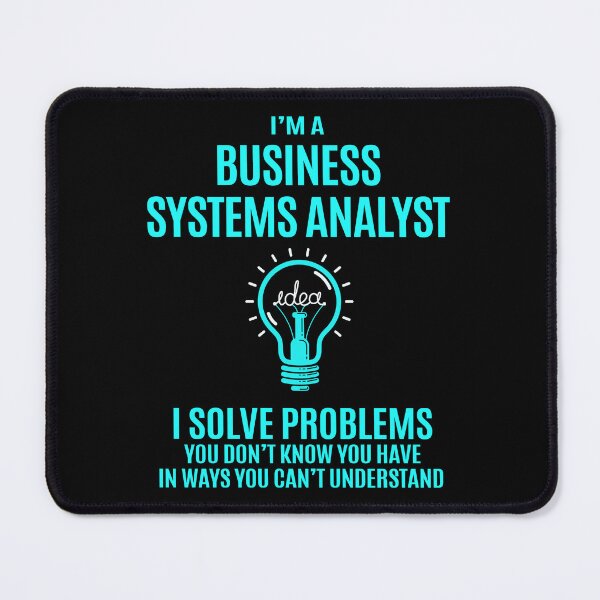 Item preview, Business Systems Analyst designed and sold by chancjami9236.