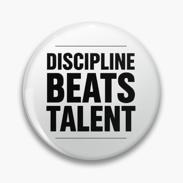 Item preview, DISCIPLINE BEATS TALENT designed and sold by NatureNinja.