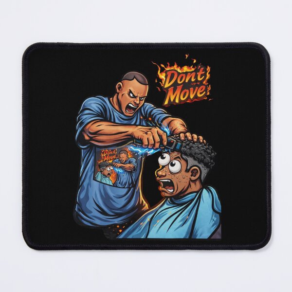 Item preview, Don't Move Barber Cartoon designed and sold by Majnon8bp.