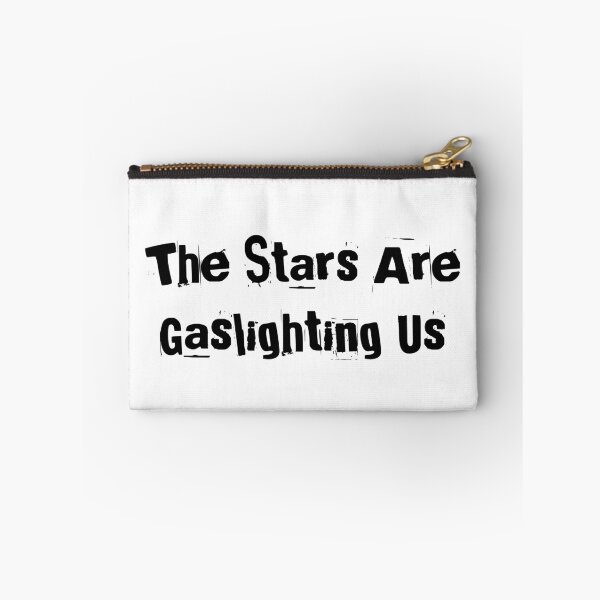 Item preview, The Stars Are Gaslighting Us designed and sold by Ninjacatoff.