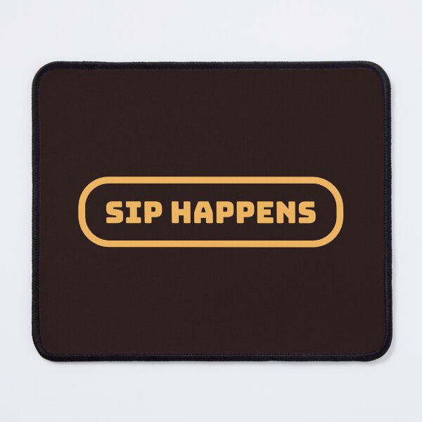 Item preview, Sip Happens – Funny Wine Pun designed and sold by VinoVibesApp.
