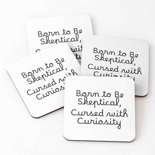 Item preview, Born to Be Skeptical, Cursed with Curiosity designed and sold by Ninjacatoff.