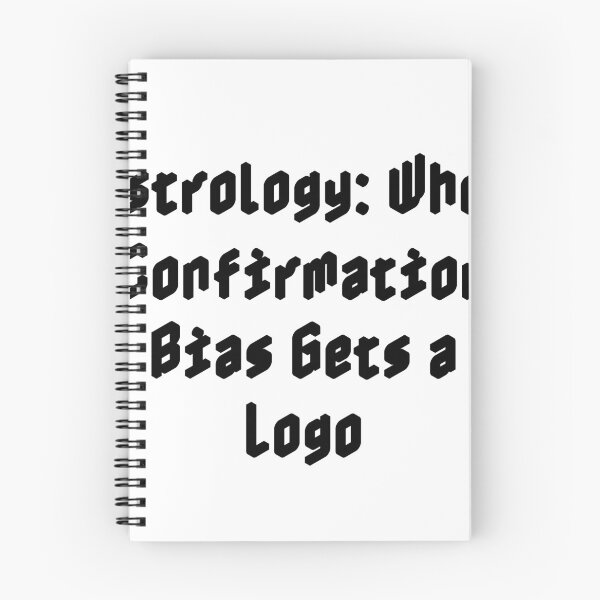 Item preview, Astrology: When Confirmation Bias Gets a Logo designed and sold by Ninjacatoff.