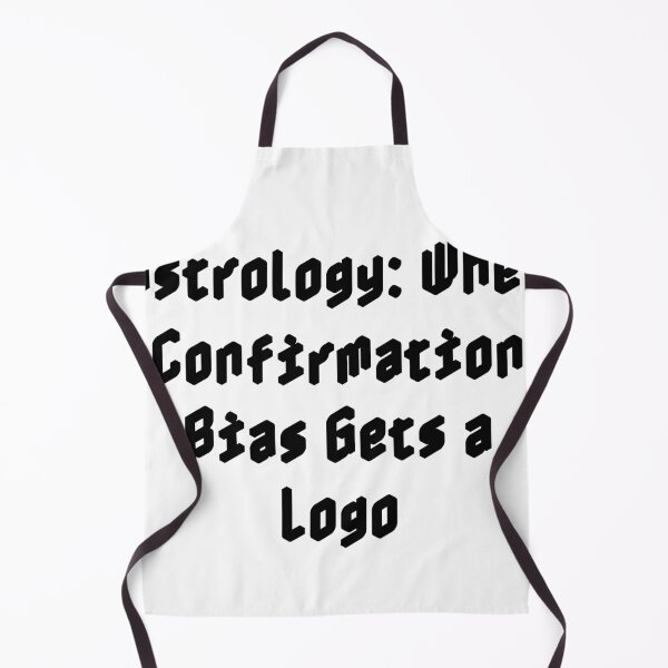 Item preview, Astrology: When Confirmation Bias Gets a Logo designed and sold by Ninjacatoff.