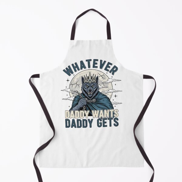 Item preview, Alpha Wolf King – Whatever Daddy Wants designed and sold by aaljone007.