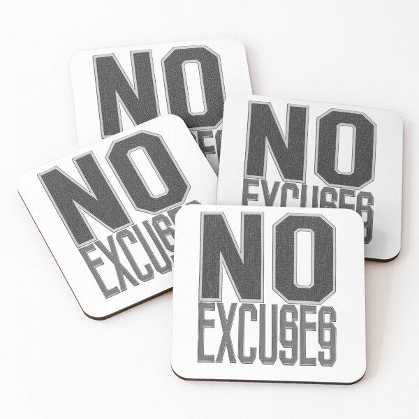 Item preview, NO EXCUSES designed and sold by NatureNinja.