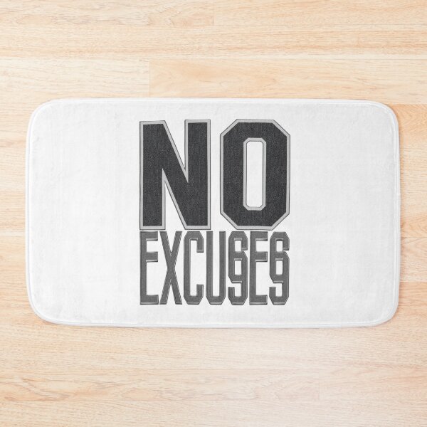 Item preview, NO EXCUSES designed and sold by NatureNinja.