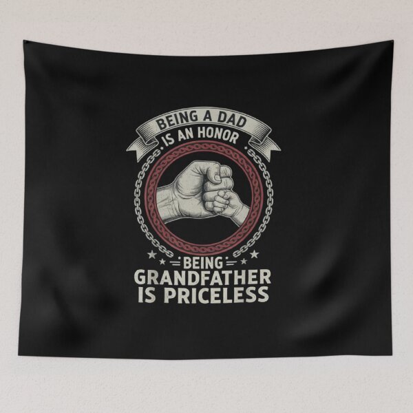 Item preview, Being a Dad Is an Honor, Being a Grandfather Is Priceless designed and sold by ALL ART .