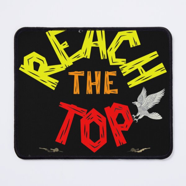 Item preview, Reach the top designed and sold by Howudoingwsw.
